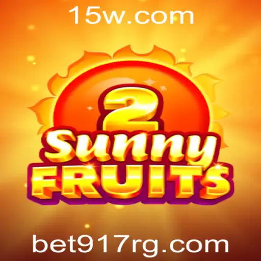 Explorando o Mundo Vibrante de SunnyFruits2 e as Oportunidades de Jogos com Bet917
